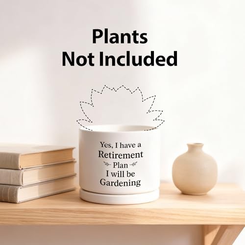 Yes I Have A Retirement Plan I Will Be Gardening Gardener Gifts Garden Lovers