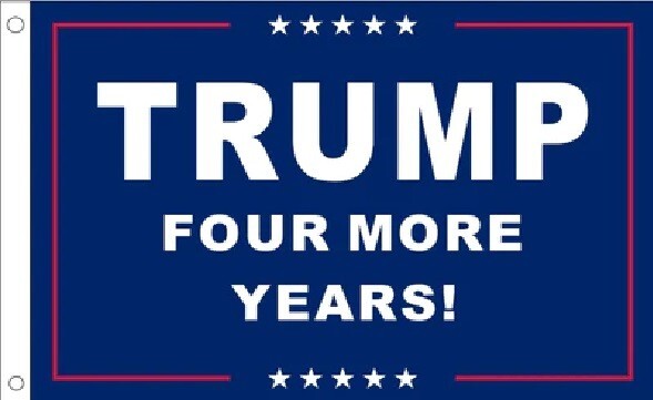 2X3 DONALD TRUMP 2024 FOUR MORE YEARS! FLAG BANNER 100D