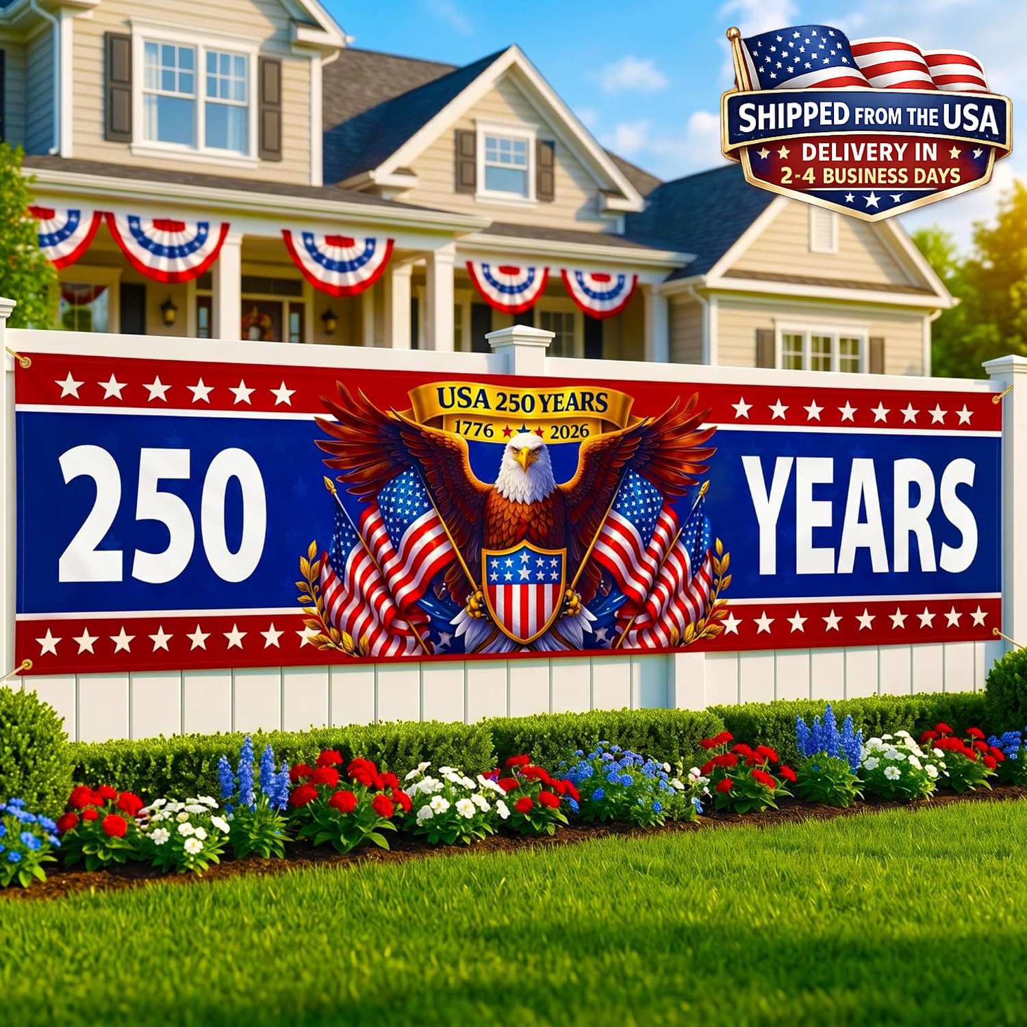 250Th Anniversary Banner 2X10 Ft – Large Patriotic Yard Fence Banner Eagle 1776
