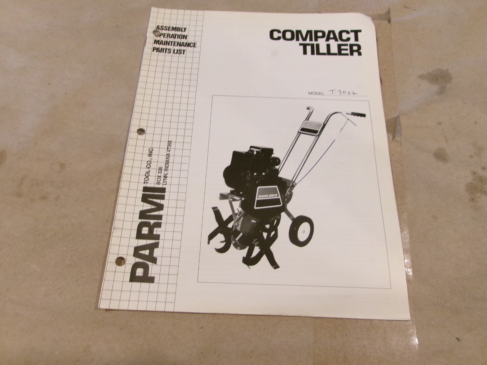 PARMI COMPACT TILLER MODEL T-3022 ASSEMBLY OPERATION MAINTENANCE PARTS LIST